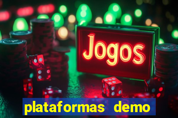 plataformas demo para jogar